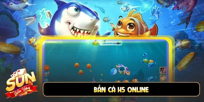Bắn cá H5 online