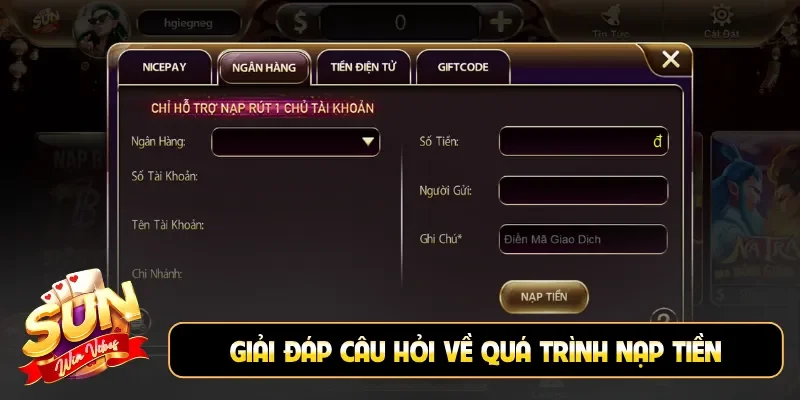 Giải đáp câu hỏi về quá trình nạp tiền