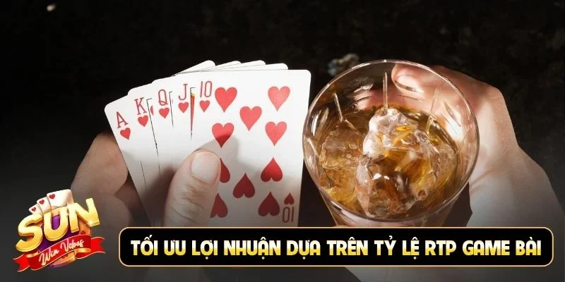 Tối ưu lợi nhuận dựa trên tỷ lệ RTP game bài