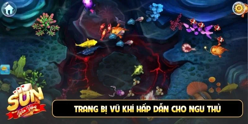 Trang bị vũ khí hấp dẫn cho ngư thủ